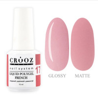 Crooz FRENCH Liquid Polygel 17